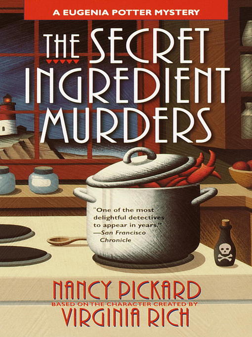 Title details for The Secret Ingredient Murders by Nancy Pickard - Available